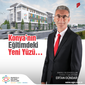 Anadolu Gelişim Okulları Konya’nın Eğitimdeki Yeni Yüzü
